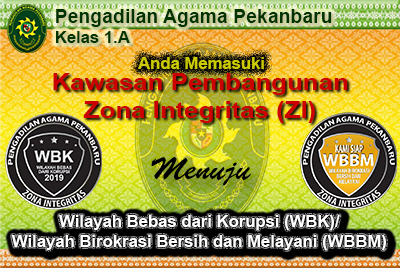 Pengadilan Agama Pekanbaru<br>Siap Menuju <br> WIlayah Birokrasi Bersih dan Melayani (WBBM)